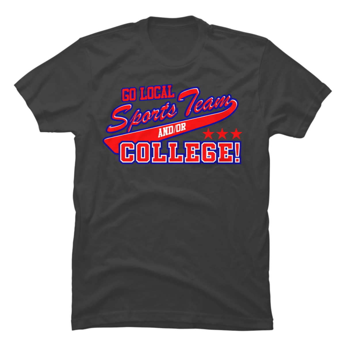 go local.sports team shirt go local.sports team shirt